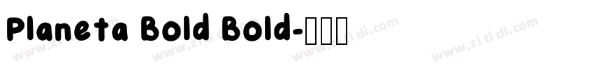 Planeta Bold Bold字体转换